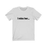 I miss her... Tee