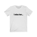 I miss her... Tee