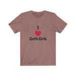 I <3 Goth Girls Tee