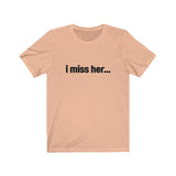 I miss her... Tee