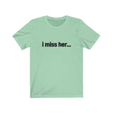 I miss her... Tee