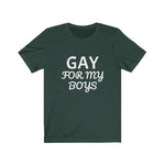 GAY For My Boys Tee