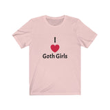 I <3 Goth Girls Tee